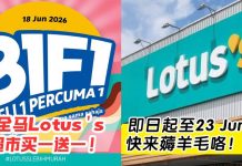 全马 Lotus’s 买一送一!让你用一半的钱把推车塞满!只在 18-23 Jun!
